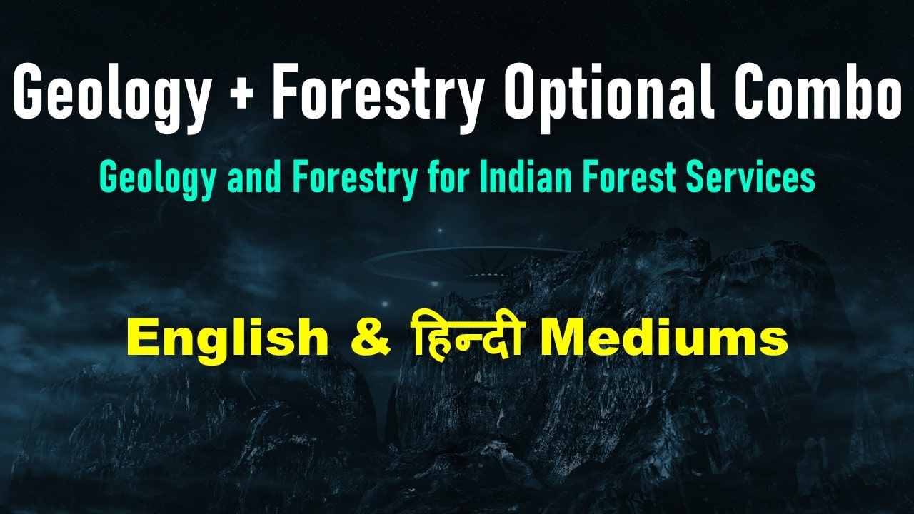 Geology + Forestry Optional Combo 2026/2027